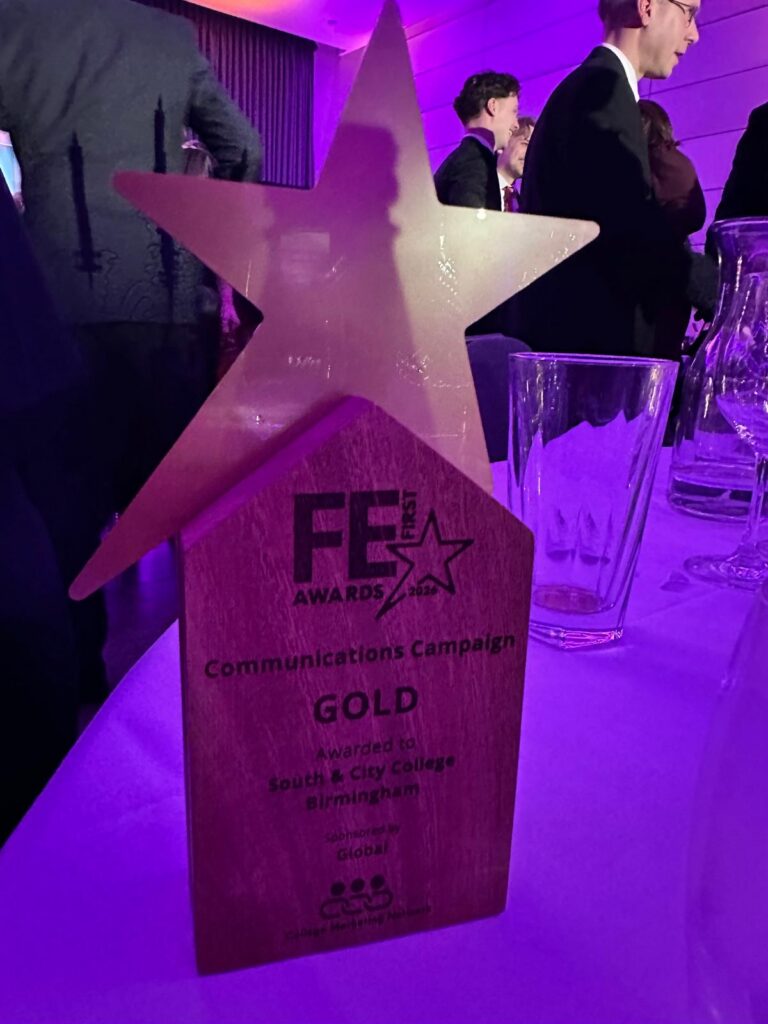 Trophy from CMN FE Awards night saying Communications Campaign GOLD awarded to South & City college Birmingham